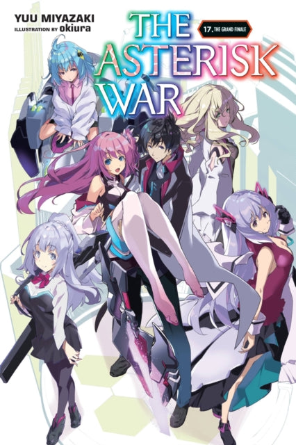 The Asterisk War Volume 17
