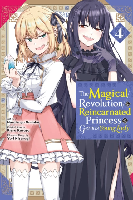 The Magical Revolution of the Reincarnated Princess and the Genius Young Lady Volume 4