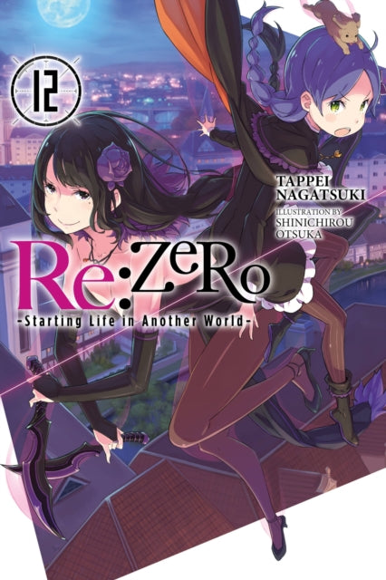 Re:ZERO -Starting Life in Another World Volume 12