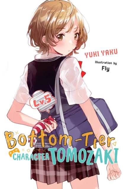 Bottom-Tier Character Tomozaki Volume 5