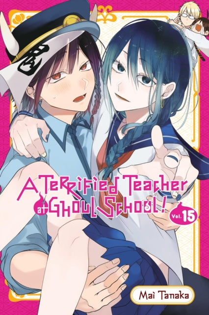 A Terrified Teacher at Ghoul School! Volume 15