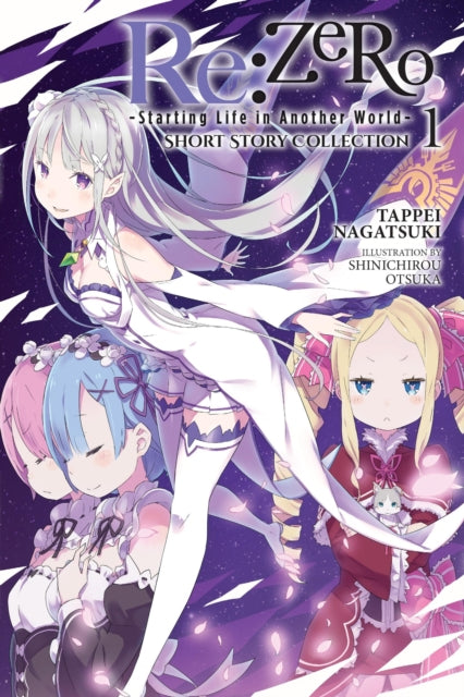 Re:ZERO -Starting Life in Another World- Short Story Collection Volume 1