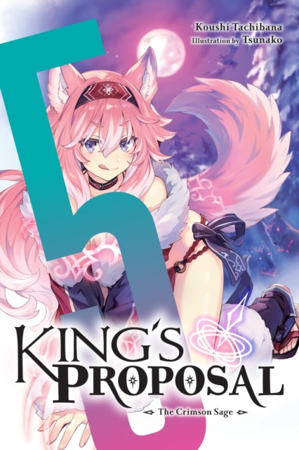 King's Proposal Volume 5
