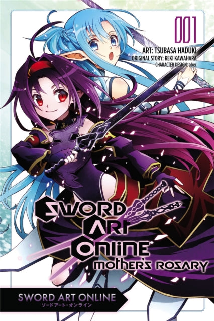 Sword Art Online: Mother's Rosary Volume 1