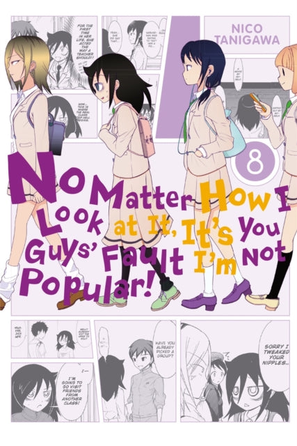 No Matter How I Look At It, It's You Guys' Fault I'm Not Popular Volume 8