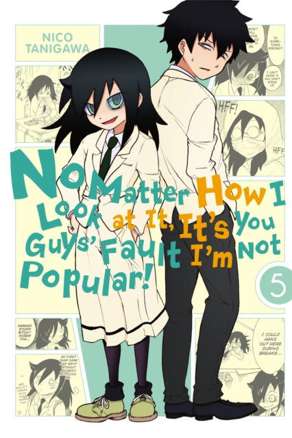 No Matter How I Look at it, It's You Guys' Fault I'm Not Popular! Volume 5