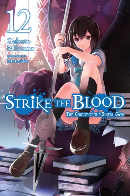 Strike the Blood Volume 12