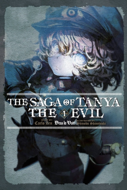 The Saga of Tanya the Evil Volume 1