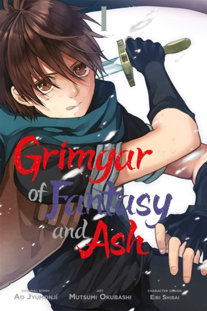 Grimgar of Fantasy and Ash Volume 1