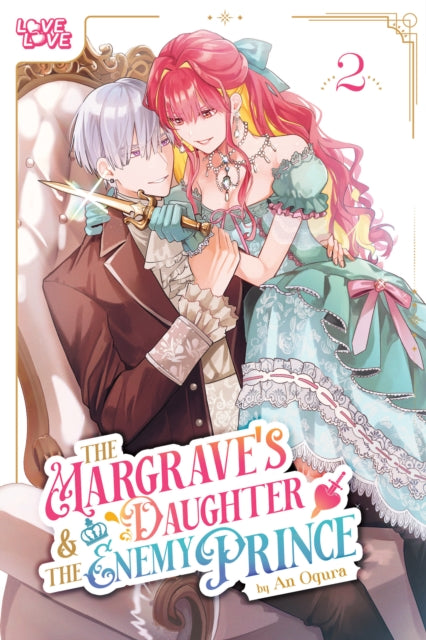 The Margrave's Daughter & the Enemy Prince Volume 2
