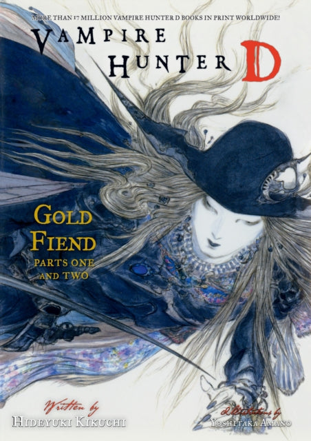 Vampire Hunter D : Gold Fiend Parts 1 & 2 Volume 30