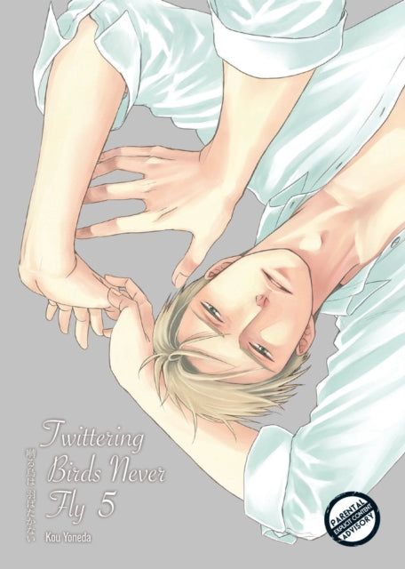 Twittering Birds Never Fly Volume 5