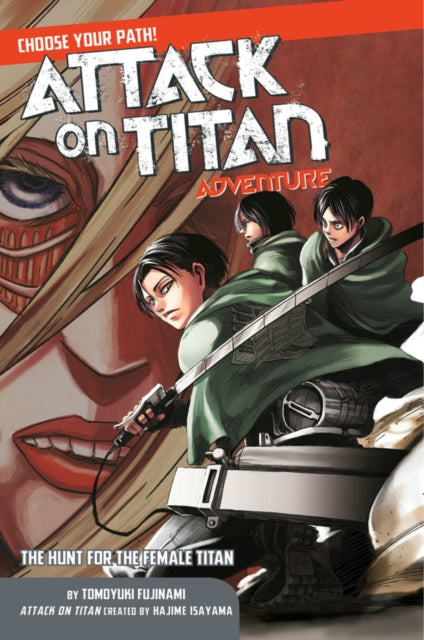 Attack On Titan Choose Your Path Adventure 2 : The Hunt for the Female Titan