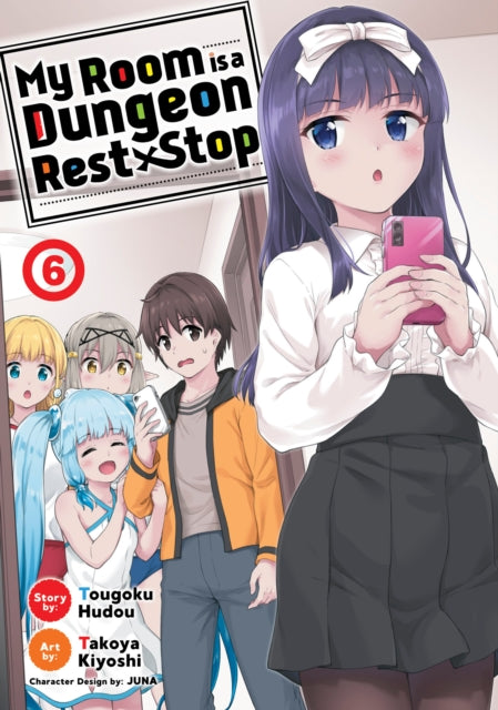 My Room is a Dungeon Rest Stop (Manga) Volume 6