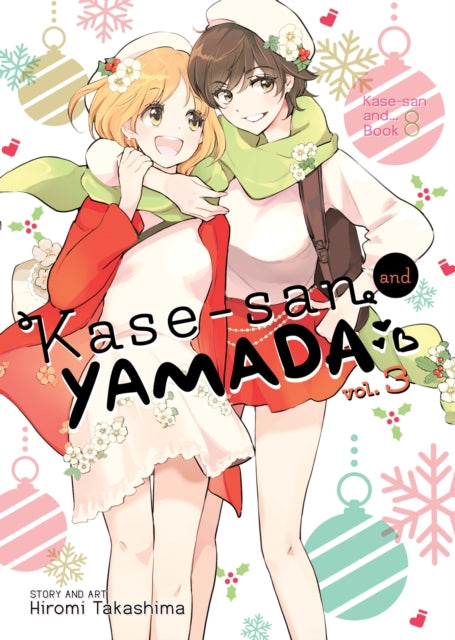 Kase-san and Yamada Volume 3