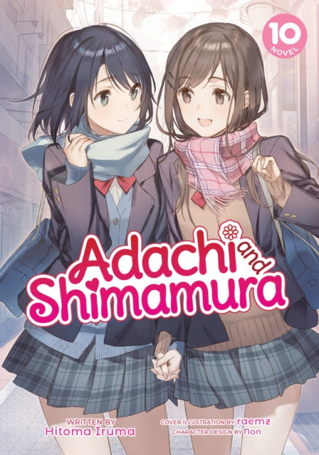 Adachi and Shimamura (Light Novel) Volume 10
