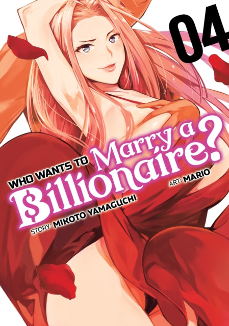 Who Wants to Marry a Billionaire? Volume 4