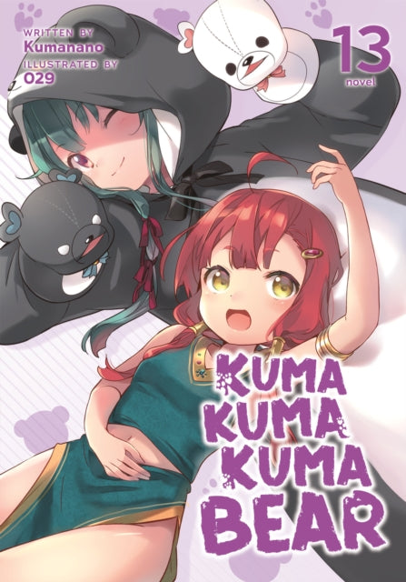 Kuma Kuma Kuma Bear (Light Novel) Volume 13