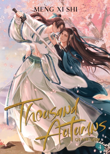 Thousand Autumns: Qian Qiu (Novel) Volume 4
