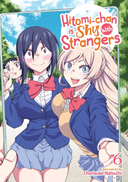 Hitomi-chan is Shy With Strangers Volume 6