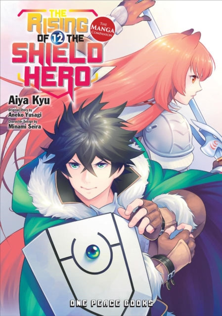 The Rising of the Shield Hero : The Manga Companion Volume 12