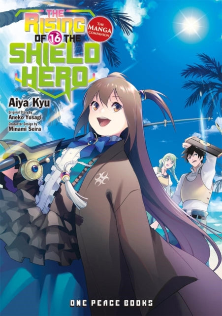 The Rising of the Shield Hero : The Manga Companion Volume 16