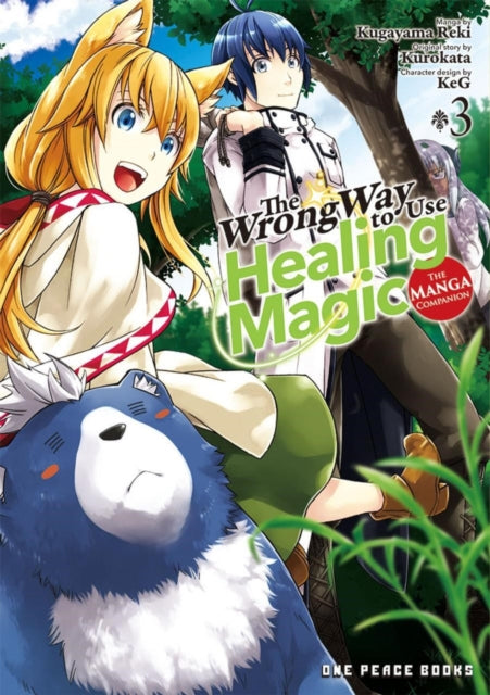 The Wrong Way to Use Healing Magic : The Manga Companion Volume 3