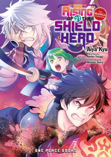 The Rising of the Shield Hero : The Manga Companion Volume 21