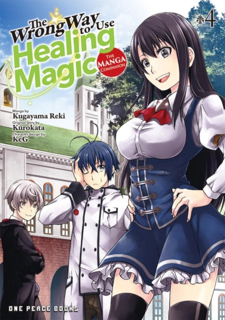 The Wrong Way to Use Healing Magic : The Manga Companion Volume 4