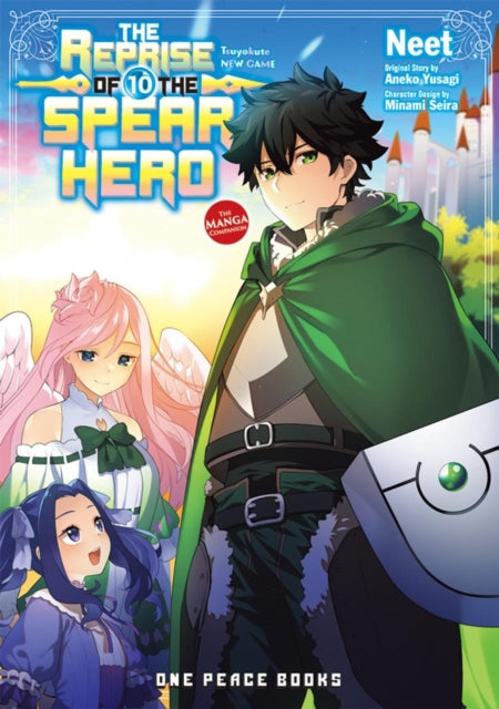The Reprise of the Spear Hero : The Manga Companion Volume 10