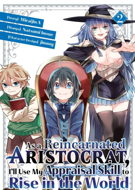 As a Reincarnated Aristocrat, I'll Use My Appraisal Skill to Rise in the World 2 (manga)