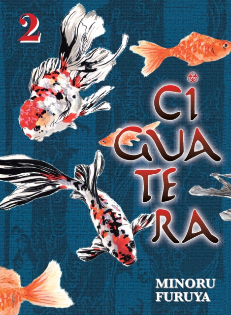 Ciguatera Volume 2