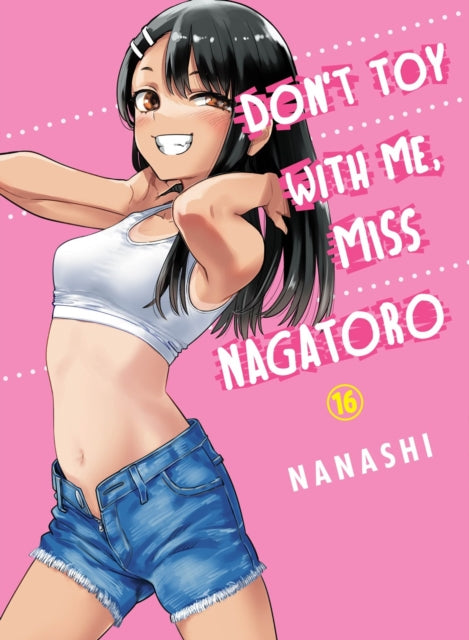 Don't Toy with Me, Miss Nagatoro Volume 16