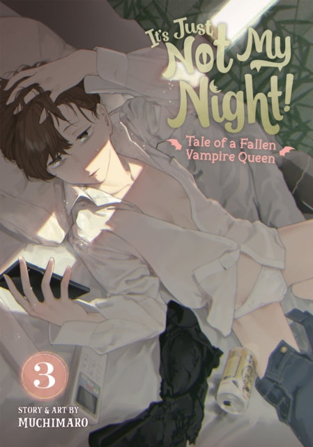 It's Just Not My Night! - Tale of a Fallen Vampire Queen Volume 3