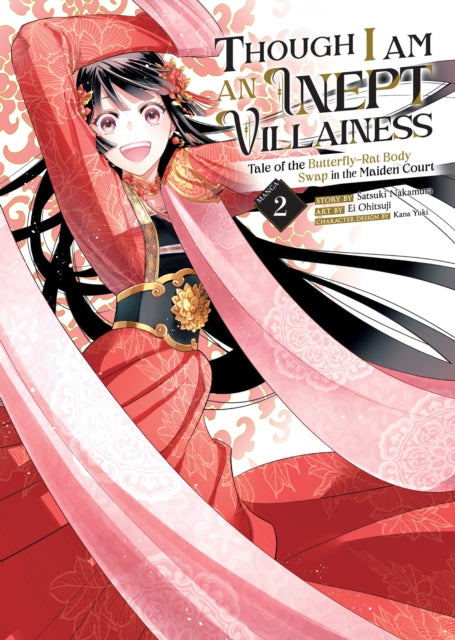 Though I Am an Inept Villainess: Tale of the Butterfly-Rat Body Swap in the Maiden Court (Manga) Volume 2