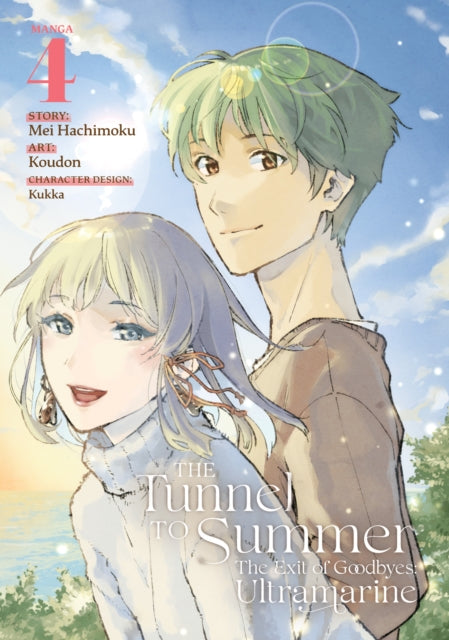 The Tunnel to Summer, the Exit of Goodbyes: Ultramarine (Manga) Volume 4
