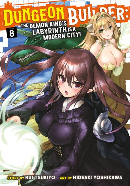 Dungeon Builder: The Demon King's Labyrinth is a Modern City! (Manga) Volume 8