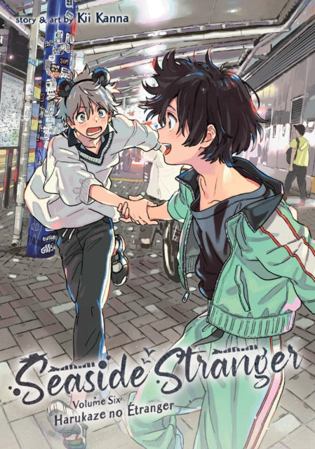 Seaside Stranger : Harukaze no Etranger Volume 6