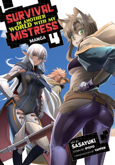 Survival in Another World with My Mistress! (Manga) Volume 4
