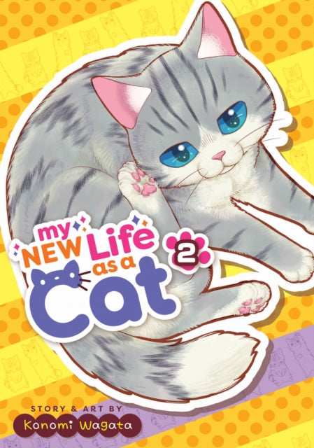 My New Life as a Cat Volume 2