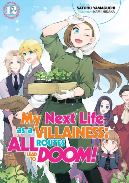 My Next Life as a Villainess: All Routes Lead to Doom! Volume 12