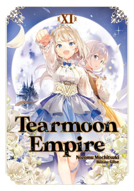 Tearmoon Empire Volume 11