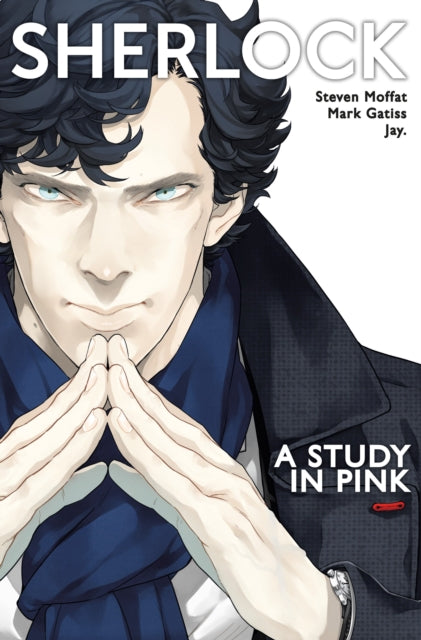 Sherlock : A Study in Pink