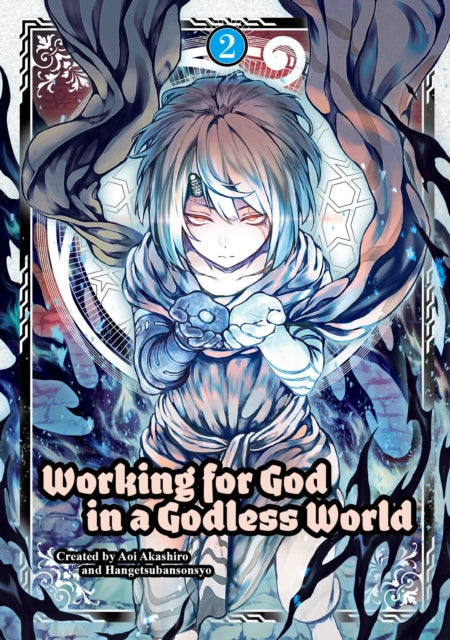 Working for God in a Godless World Volume 2