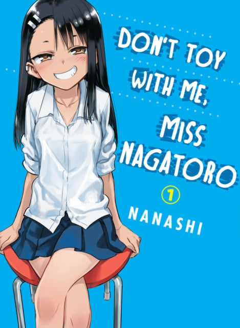 Don't Toy with Me, Miss Nagatoro Volume 1