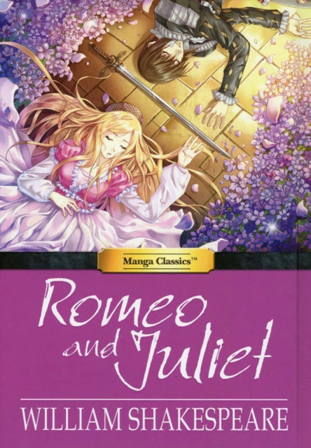 Romeo and Juliet : Manga Classics