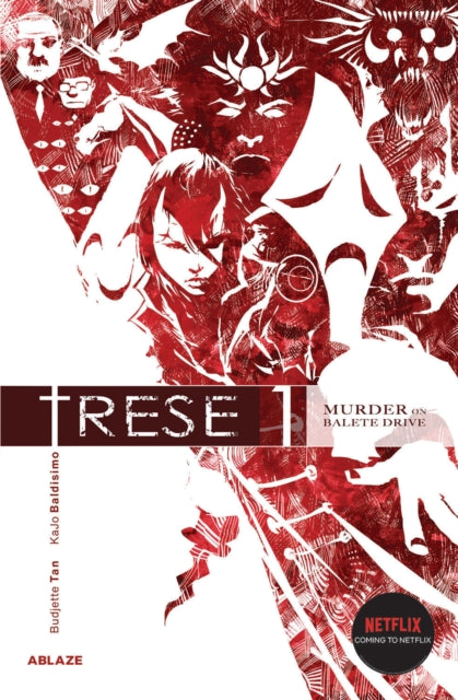 Trese : Murder on Balete Drive Volume 1