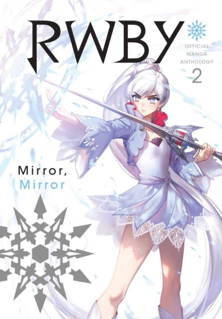 RWBY: Official Manga Anthology Volume 2