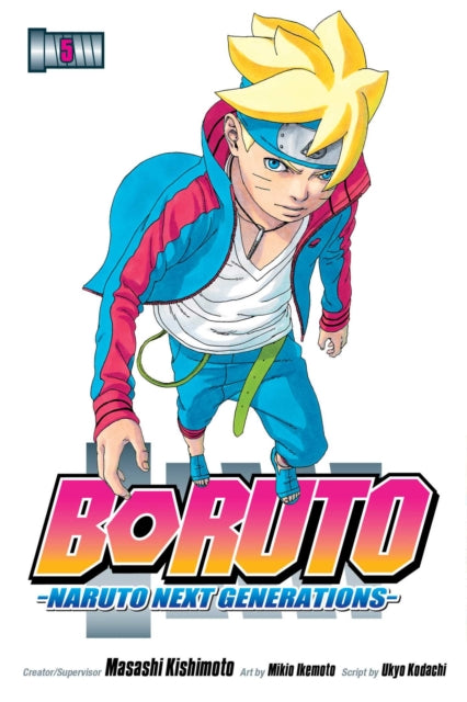 Boruto: Naruto Next Generations Volume 5