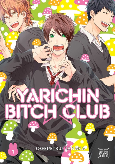Yarichin Bitch Club Volume 1